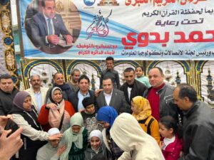 برعاية النائب أحمد بدوى.. 3000 متسابق فى أكبر مسابقة لحفظ القرآن بطوخ